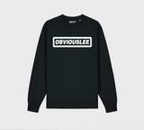 SWMSOCIETY -  Obviouslee Sweatshirt